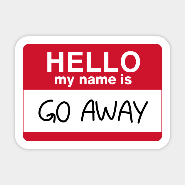 HELLO my name is GO AWAY Sticker by doodlesbyben